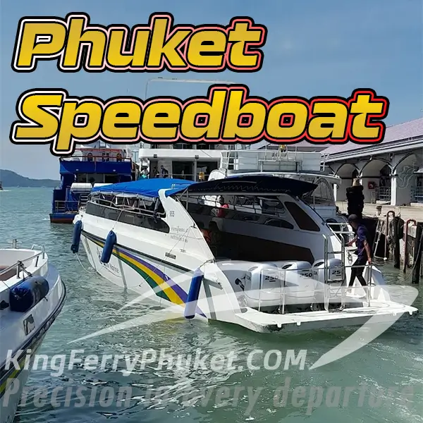 Phuket speedboat
